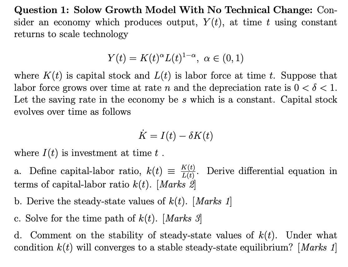 Solved Question 1 Solow Growth Model With No Technical C Chegg Com