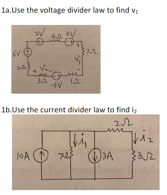 Solved 1a.Use the voltage divider law to find v1 2V SV 42 6V | Chegg.com