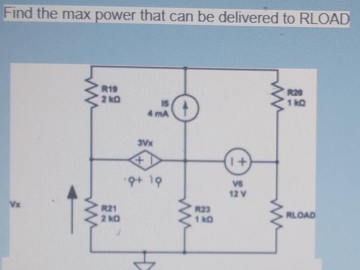 Solved Find the max power that can be delivered to RLOAD W | Chegg.com