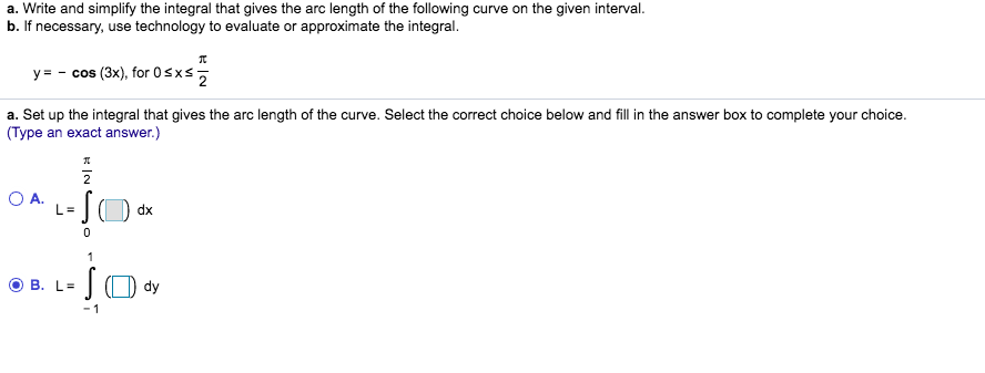 Solved A Write And Simplify The Integral That Gives The Arc