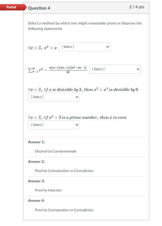 Solved Partial Question 4 2/4 pts Select a method by which | Chegg.com