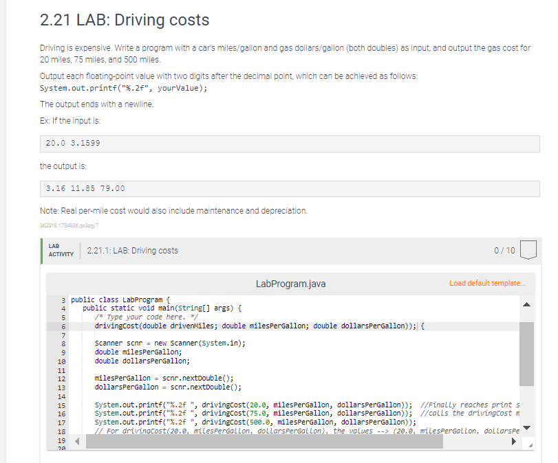 Solved 2.21 LAB: Driving costs Driving is expensive. Write a | Chegg.com