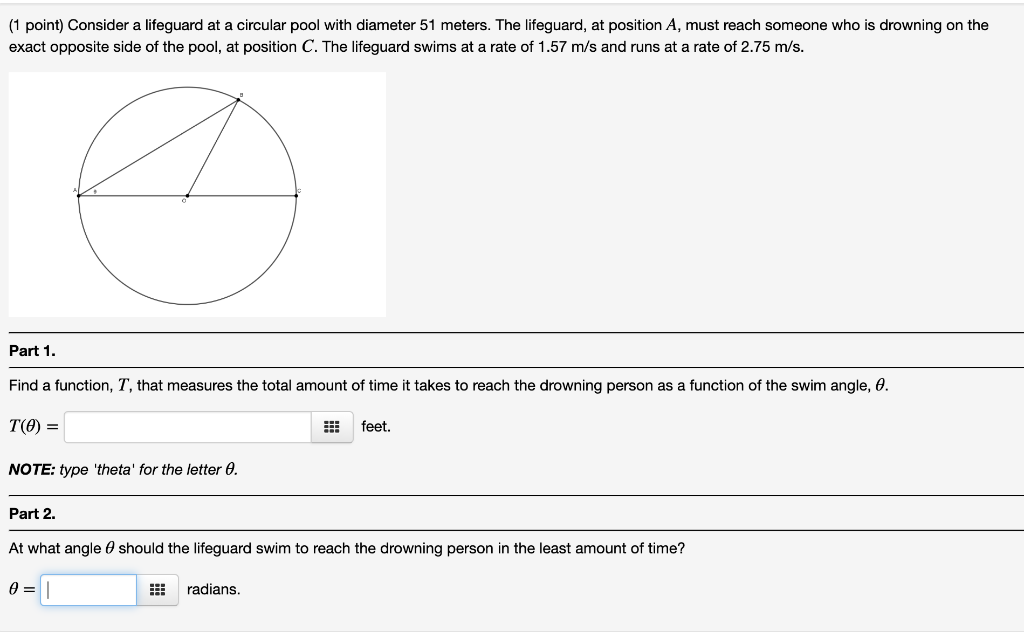 Solved (1 point) Consider a lifeguard at a circular pool | Chegg.com