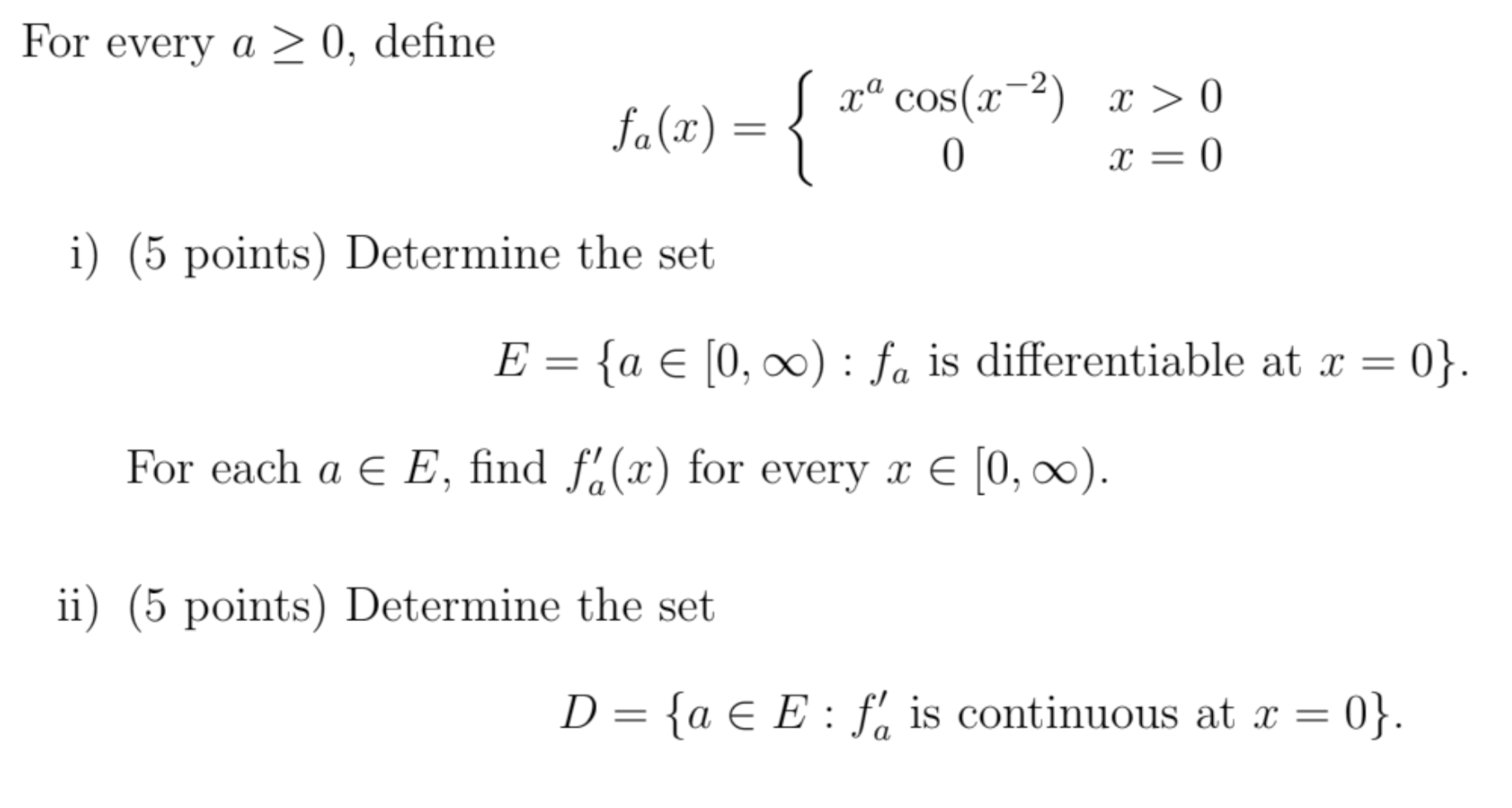 Solved For Every A 0 Define Fa X X Cos X 2 Chegg Com