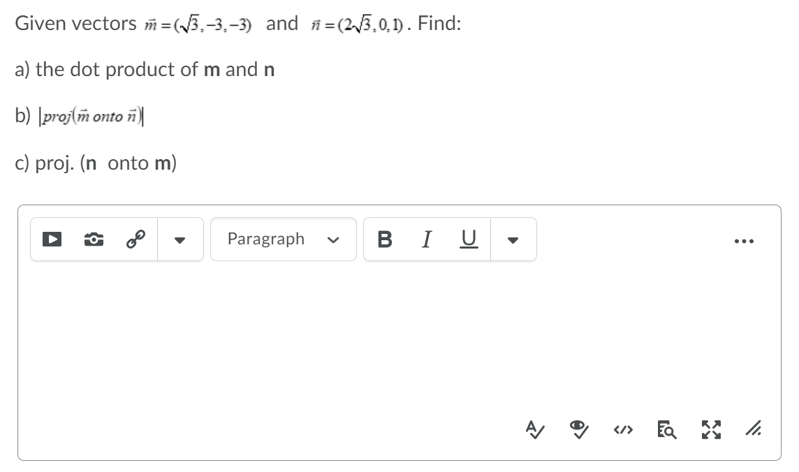 Solved Given Vectors M 13 3 3 And N 2 13 0 1 Chegg Com