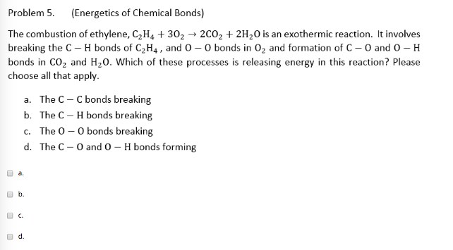 Solved Problem 5. Energetics of Chemical Bonds The Chegg