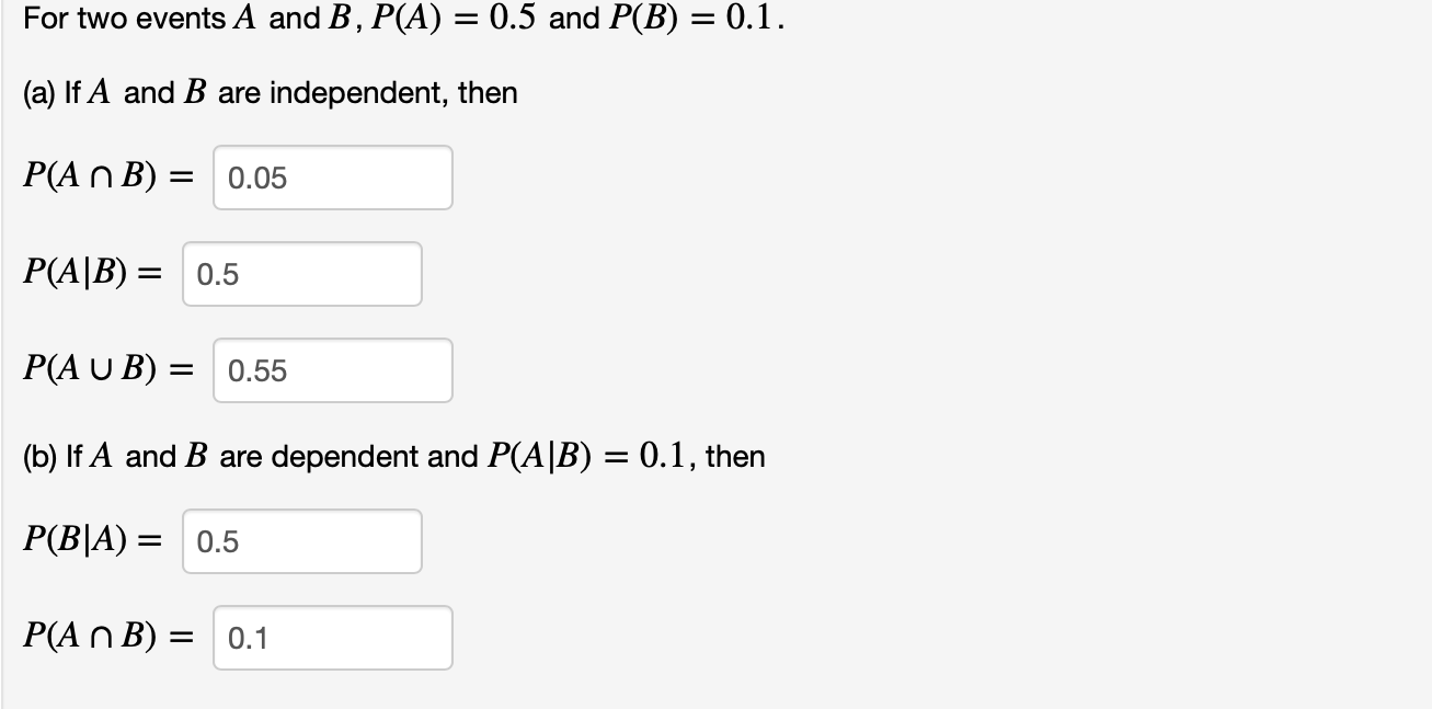 Solved For Two Events A And B, P(A) = 0.5 And P(B) = 0.1. | Chegg.com