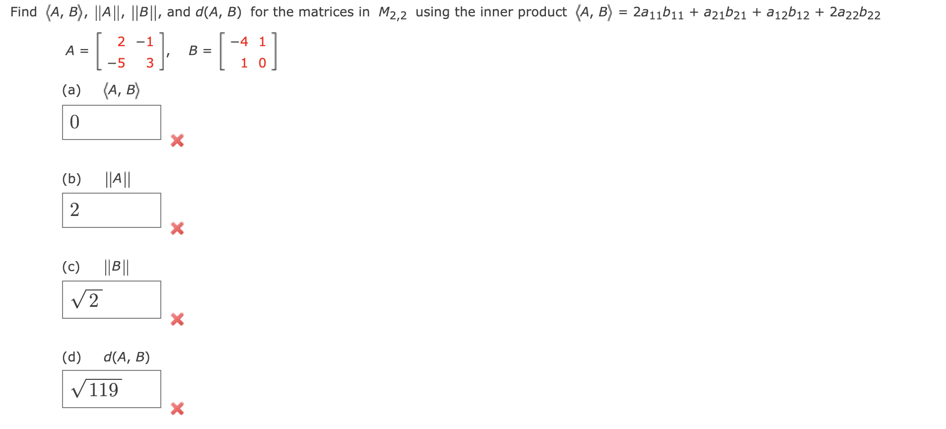 Solved Find A,B ,∥A∥,∥B∥, And D(A,B) For The Matrices In | Chegg.com