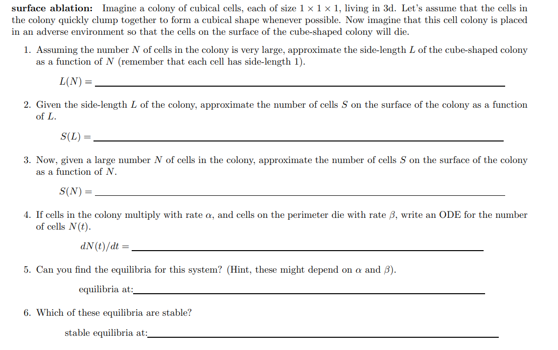 Solved Surface Ablation: Imagine A Colony Of Cubical Cells, 