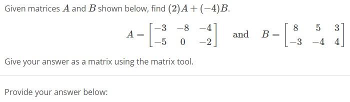 [solved] Given Matrices A And B Shown Below