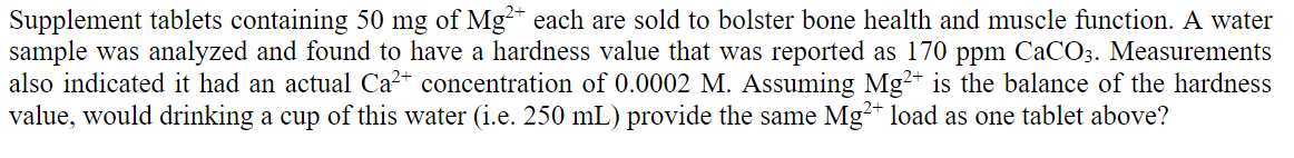 Solved Supplement tablets containing 50 mg of Mg2+ each are | Chegg.com
