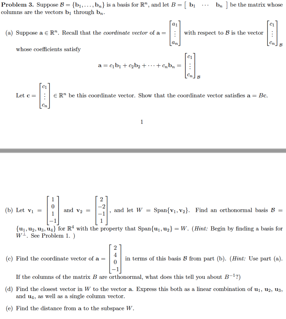 Be The Matrix Whose Problem 3. Suppose B = {b1,..., | Chegg.com