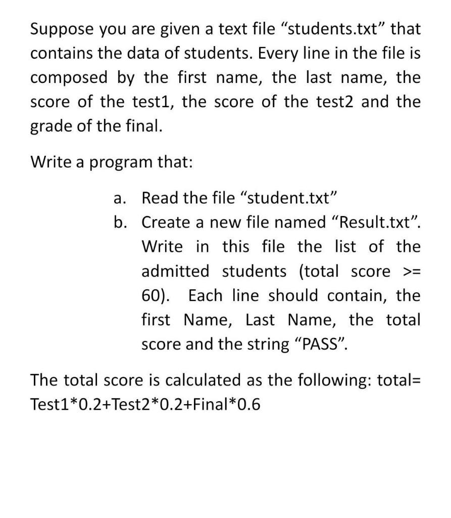 Solved Suppose you are given a text file “students.txt" that | Chegg.com