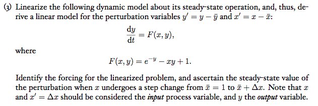 3 Linearize the following dynamic model about its | Chegg.com