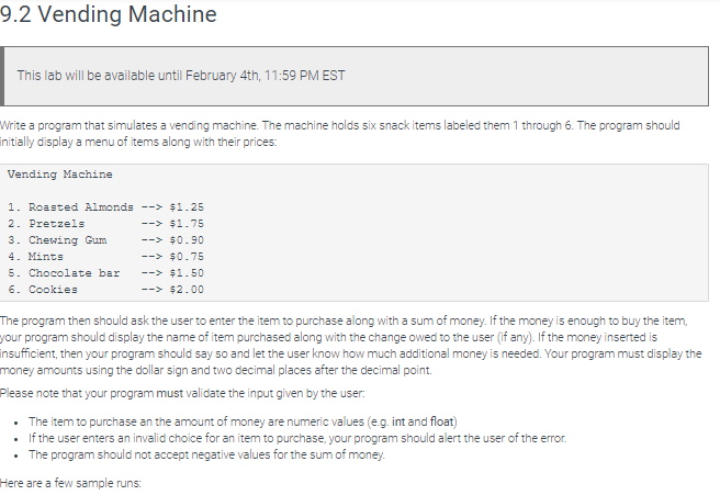 Solved 9.2 Vending Machine This lab will be available until | Chegg.com