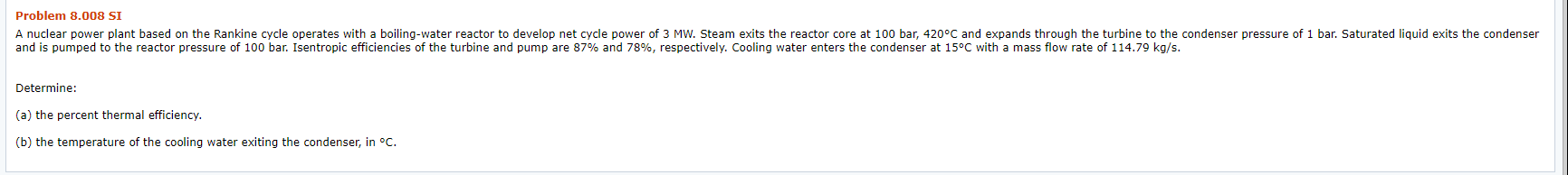 Solved Problem 8.008 SI A nuclear power plant based on the | Chegg.com