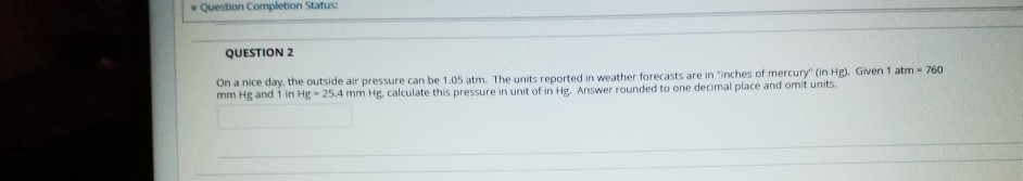 Solved ution completion Status QUESTION 2 On a nice day, the | Chegg.com