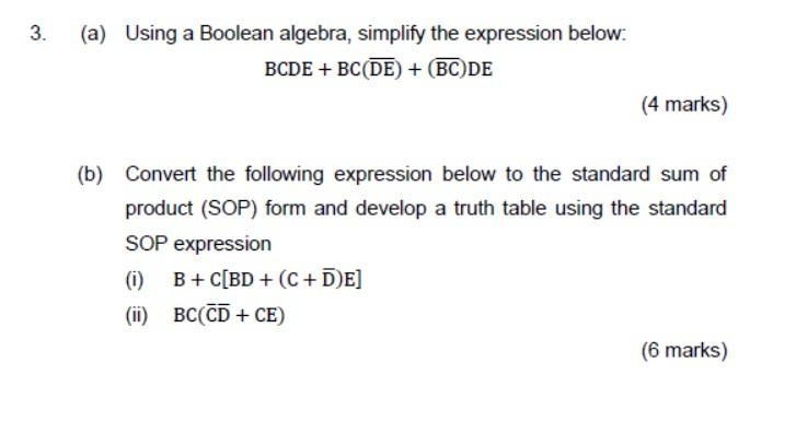 Solved 3. (a) Using A Boolean Algebra, Simplify The | Chegg.com