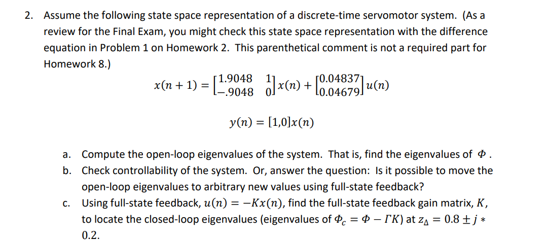 Solved Assume the following state space representation of a | Chegg.com