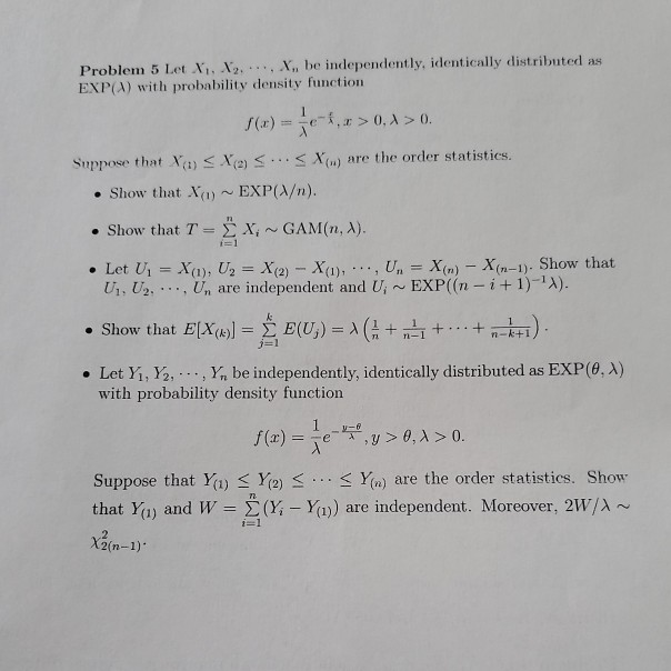 Solved Problem 5 Let X X X Be Independently Iden Chegg Com