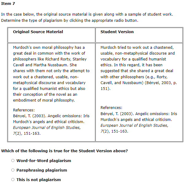 In the case below, the original source material is given along with a sample of student work. Determine the type of plaaiaris