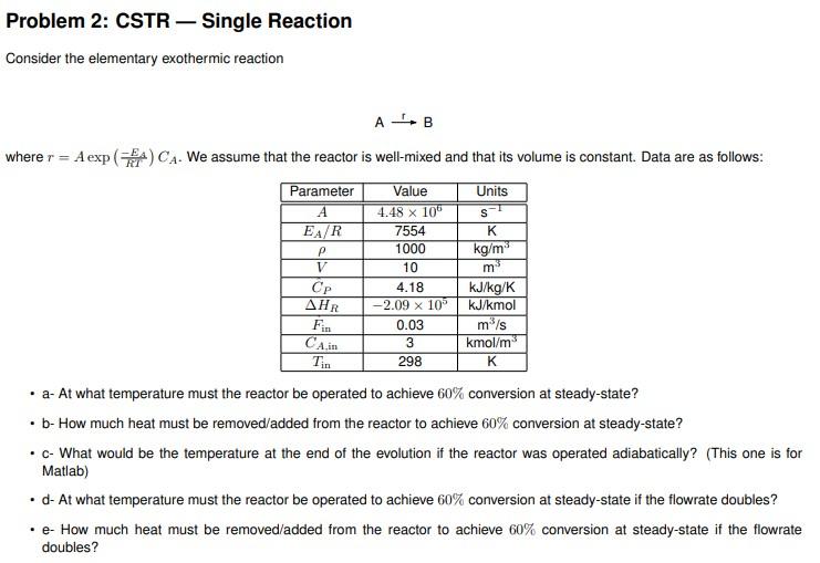 Solved Consider The Elementary Exothermic Reaction A RB | Chegg.com