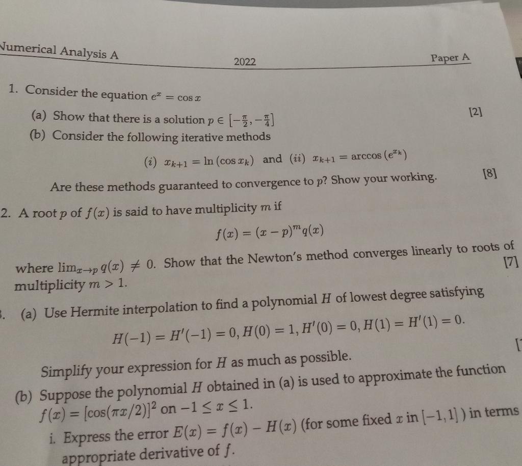 Solved Numerical Analysis A 2022 1. Consider the equation e* | Chegg.com