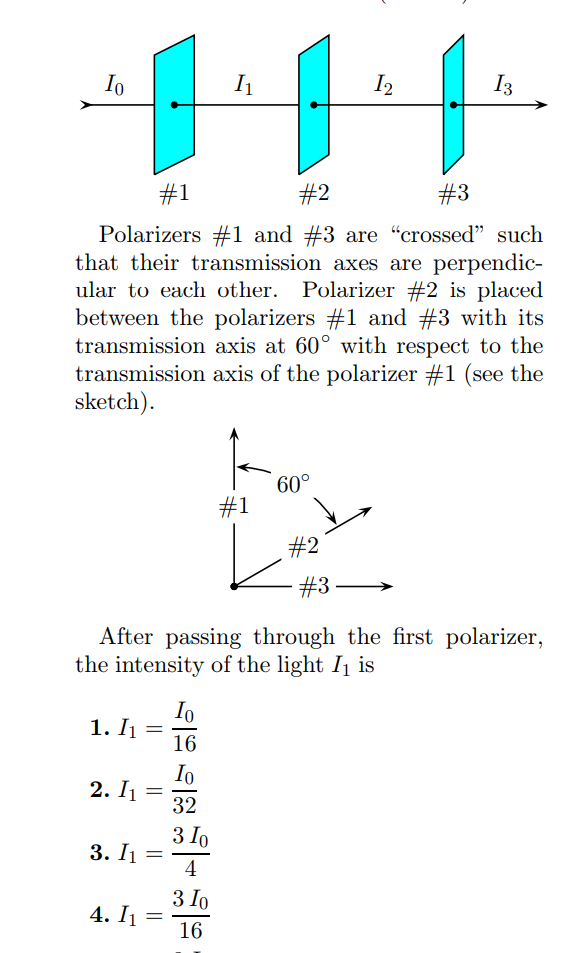 Solved 005 (part 1 Of 4) 10.0 Points Consider 3 Polarizers | Chegg.com