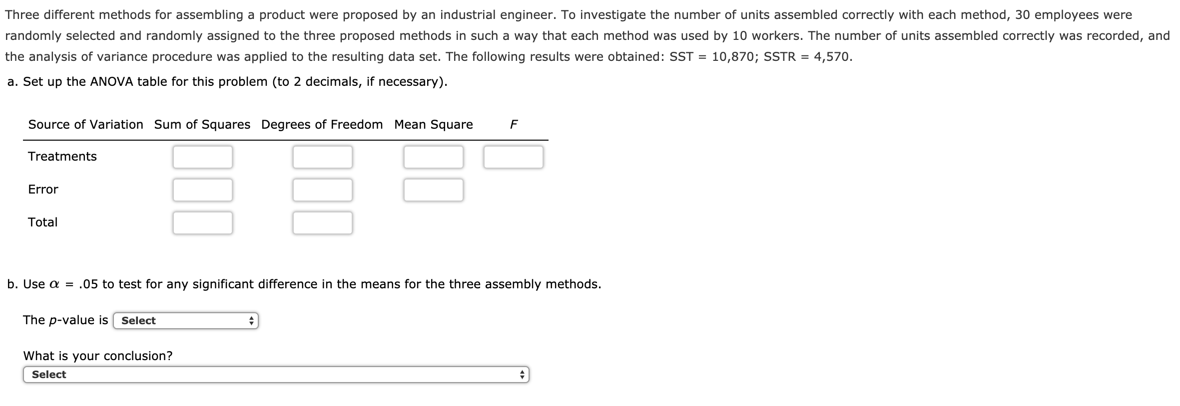 Solved Three different methods for assembling a product were