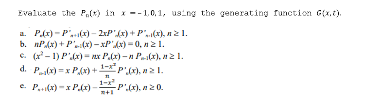 Evaluate The Pn X In X 1 0 1 Using The Generat Chegg Com