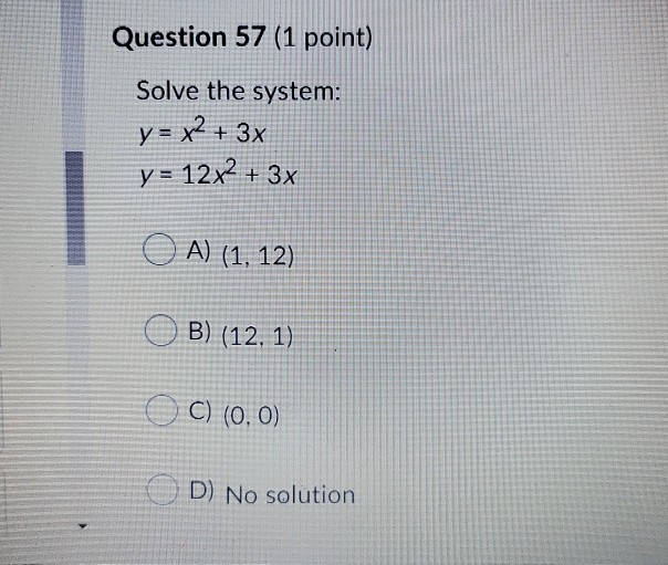 Solved Question 54 1 Point Find The Solution S Of The Chegg Com