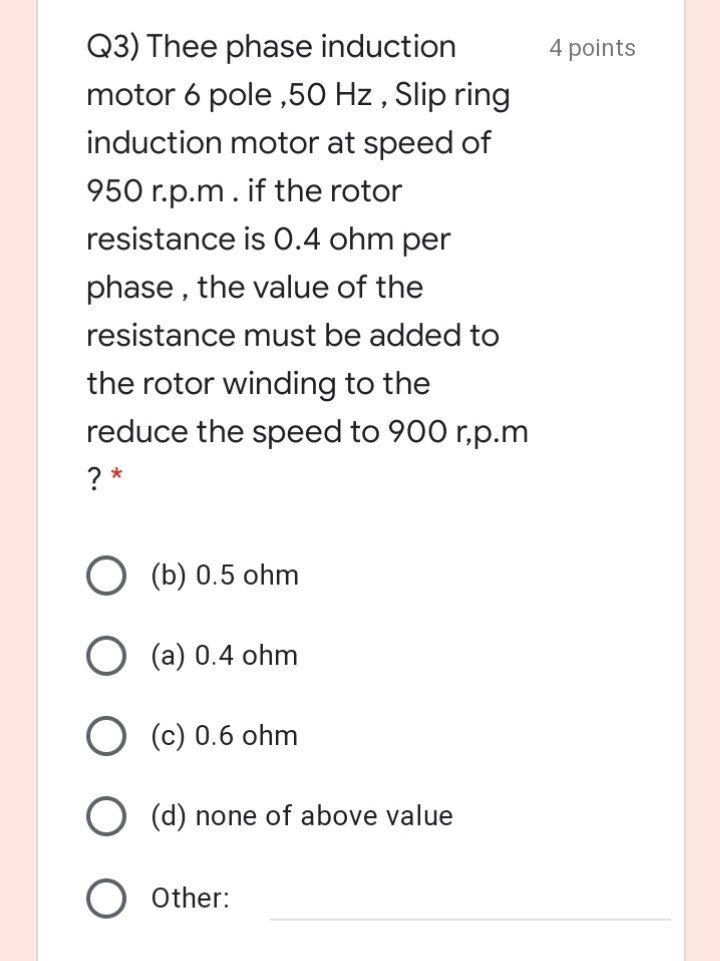 Solved 4 points Q3) Thee phase induction motor 6 pole ,50 Hz | Chegg.com