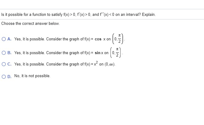 Is It Possible For A Function To Satisfy F X 0 Chegg Com