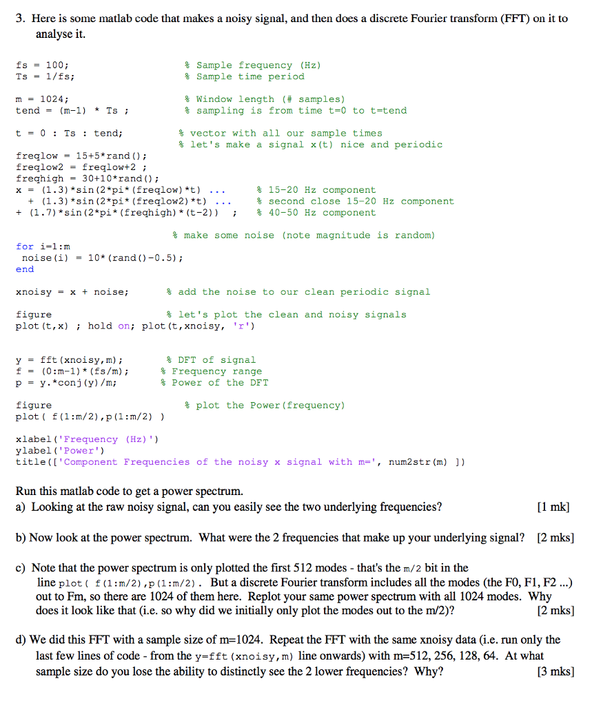 Solved 3. Here is some matlab code that makes a noisy | Chegg.com
