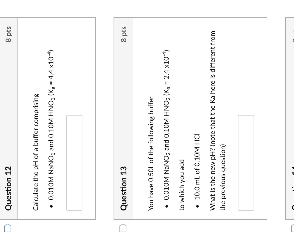 Solved Question 12 8 pts Calculate the pH of a buffer | Chegg.com