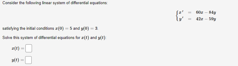 Solved Consider the following linear system of differential | Chegg.com