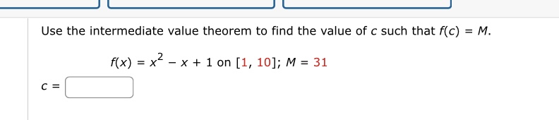 Solved Use the intermediate value theorem to find the value | Chegg.com
