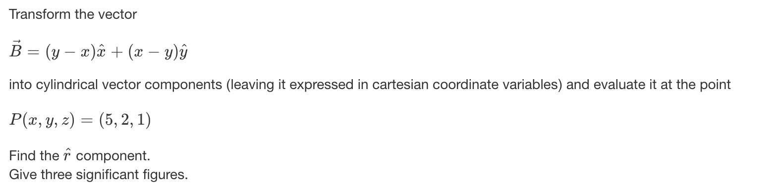Solved Transform The Vector B Y X A X Y U Into Chegg Com
