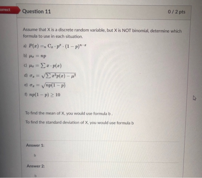 Solved 0/ 1 pts rect Question1 Which of the following is a | Chegg.com