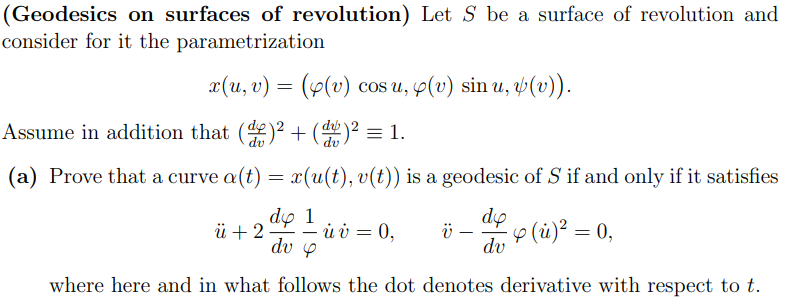 Geodesics On Surfaces Of Revolution Let S Be A S Chegg Com