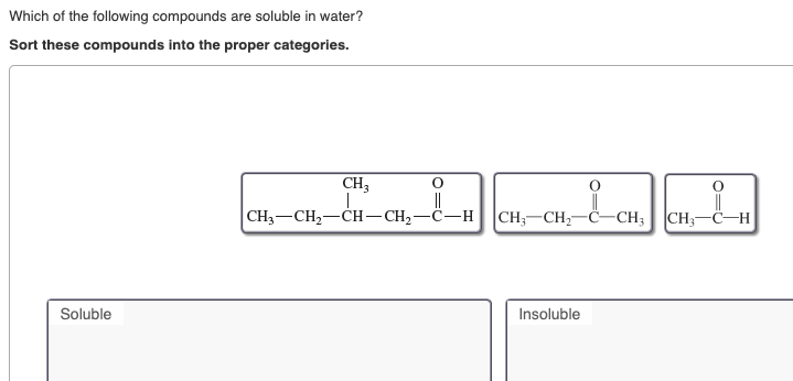 Solved Which Of The Following Compounds Are Soluble In | Chegg.com
