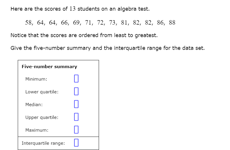 Solved Here are the scores of 13 students on an algebra | Chegg.com