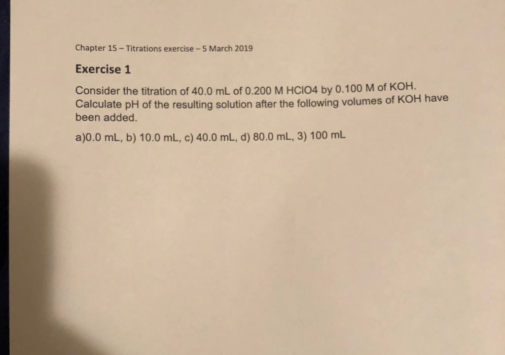 Solved Chapter 15Titrations exercise5 March 2019 Exercise