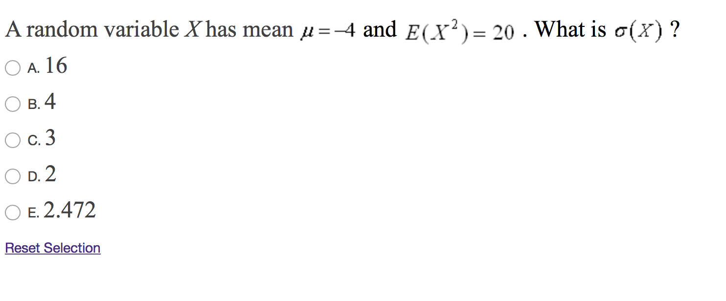Solved A Random Variable X Has Mean U 4 And E X Wh Chegg Com