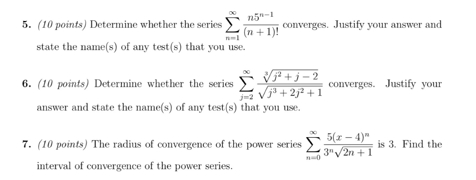 Solved 5 10 Points Determine Whether The Series N N5n Chegg Com