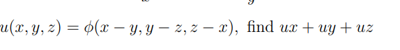 u(x, y, z) = (x − y, y — z, z — x), find ux + uy + uz