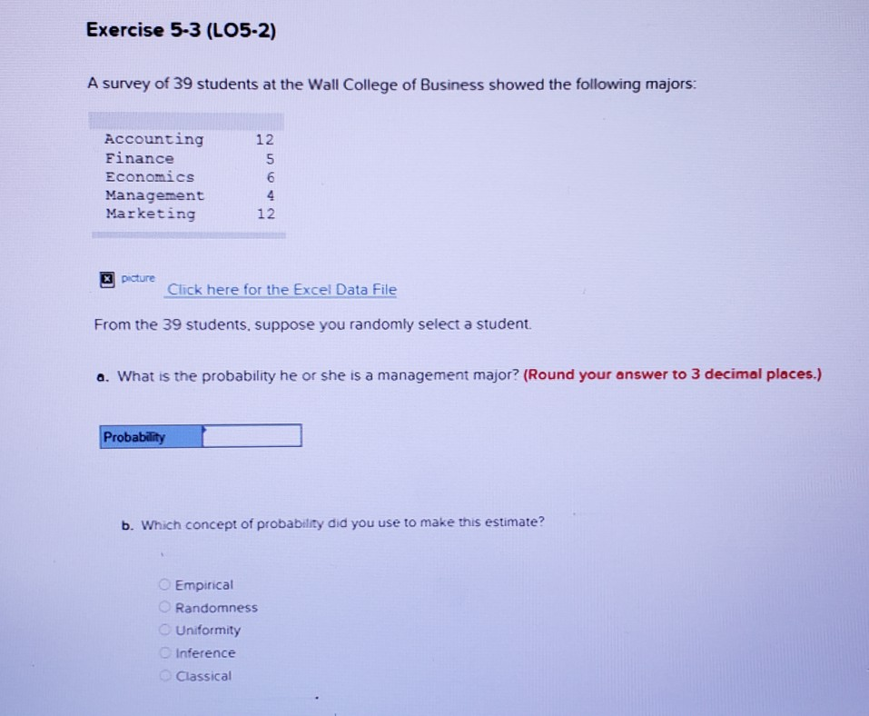 Solved Exercise 5-3 (LO5-2) A survey of 39 students at the | Chegg.com