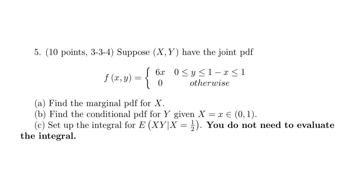 Solved 5 10 Points 3 3 4 Suppose X Y Have The Joint