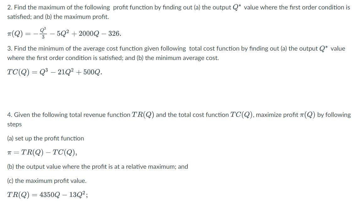 Solved 2. Find the maximum of the following profit function | Chegg.com