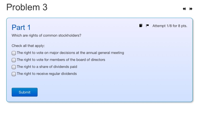 Solved Problem 3 Part 1 Which are rights of common | Chegg.com